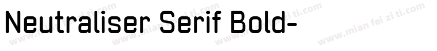 Neutraliser Serif Bold字体转换
